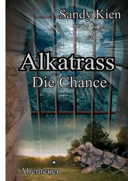 Alkatrass - Die Chance