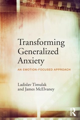 Transforming Generalized Anxiety