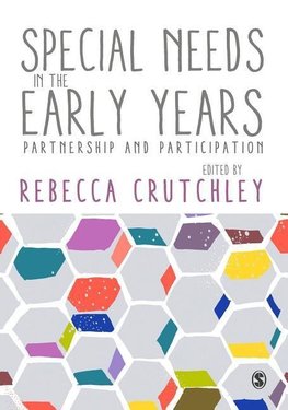 Crutchley, R: Special Needs in the Early Years