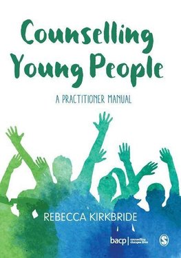 Kirkbride, R: Counselling Young People