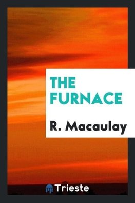 The Furnace