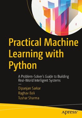 Practical Machine Learning with Python