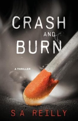 Crash and Burn