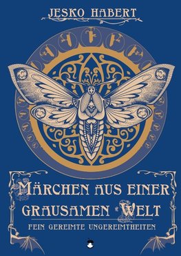 Habert, J: Märchen aus einer grausamen Welt