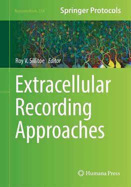 Extracellular Recording Approaches