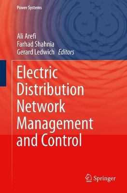 Electric Distribution Network Management and Control