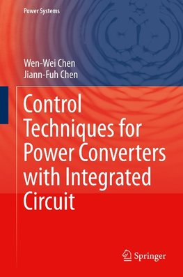 Control Techniques for Power Converters with Integrated Circuit