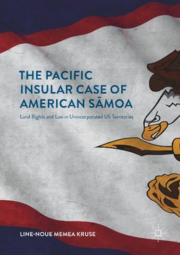 The Pacific Insular Case of American Samoa