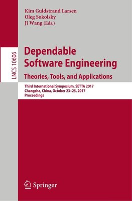 Dependable Software Engineering. Theories, Tools, and Applications