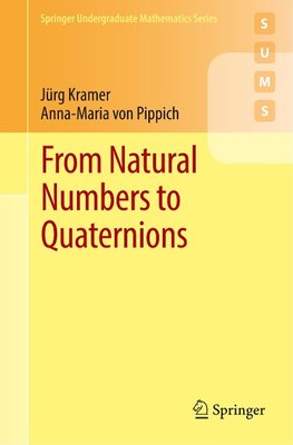 From Natural Numbers to Quaternions