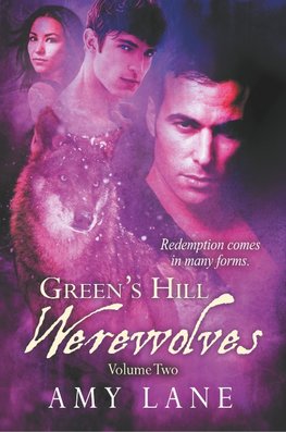 Green's Hill Werewolves, Vol. 2