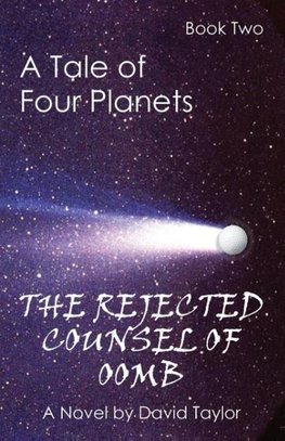 A Tale of Four Planets Book Two