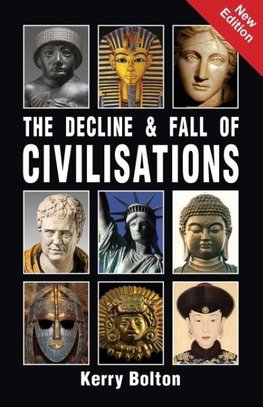 The Decline and Fall of Civilisations