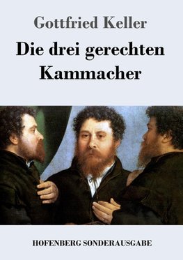 Die drei gerechten Kammacher