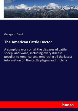 The American Cattle Doctor