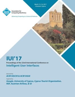 IUI 17 22nd International Conference on Intelligent User Interfaces