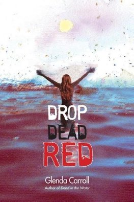 Drop Dead Red