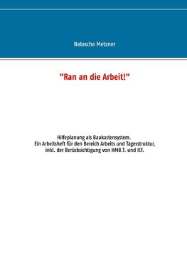 "Ran an die Arbeit!"