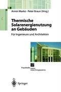 Thermische Solarenergienutzung an Gebäuden