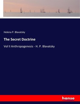 The Secret Doctrine