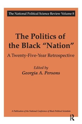 The Politics of the Black Nation