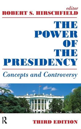 The Power of the Presidency