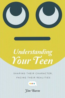 Understanding Your Teen