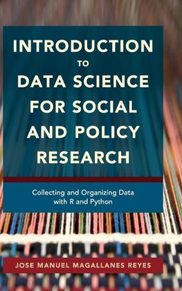 Introduction to Data Science for Social and Policy             Research