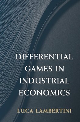 Differential Games in Industrial Economics