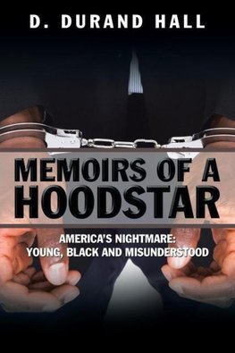 Memoirs of a Hoodstar