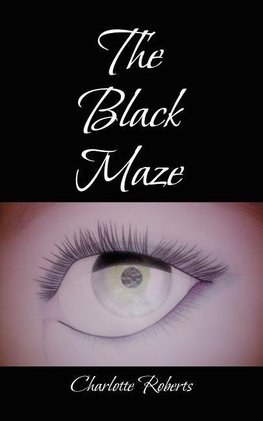 The Black Maze