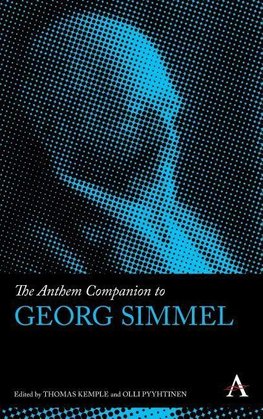 The Anthem Companion to Georg Simmel