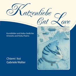 Katzenliebe ¿ Cat Love