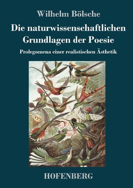 Die naturwissenschaftlichen Grundlagen der Poesie