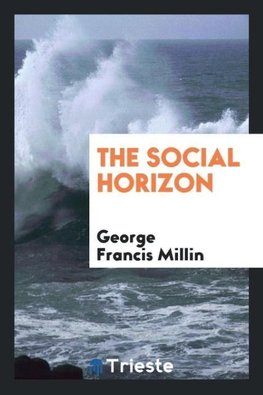 The Social Horizon