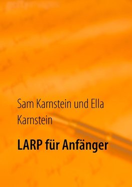 LARP für Anfänger