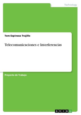 Telecomunicaciones e Interferencias