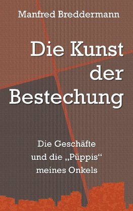 Die Kunst der Bestechung