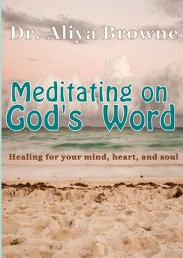 Meditating on God's Word