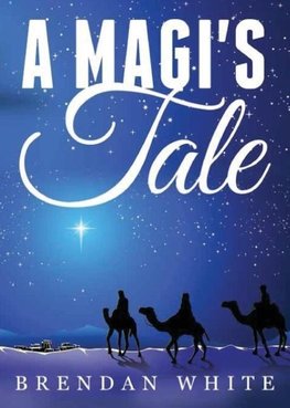 A Magi's Tale