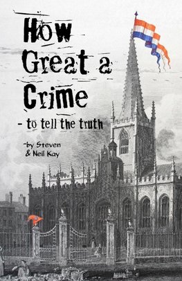 How Great a Crime - to tell the truth