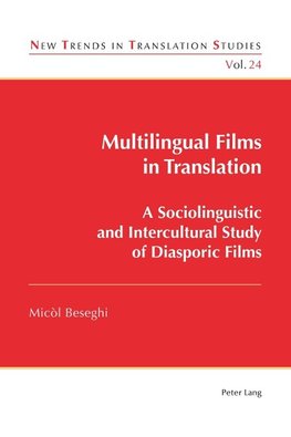 Multilingual Films in Translation