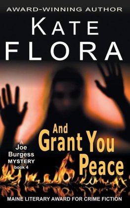 And Grant You Peace (A Joe Burgess Mystery, Book 4)