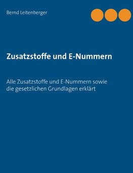 Zusatzstoffe und E-Nummern