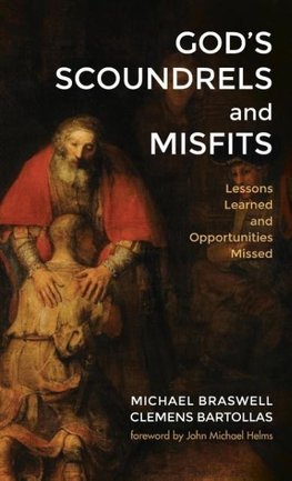 God's Scoundrels and Misfits