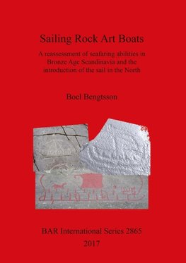 Bengtsson, B: Sailing Rock Art Boats