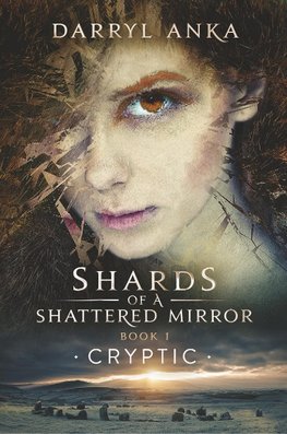 SHARDS OF A SHATTERED MIRROR B