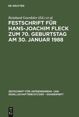 Festschrift für Hans-Joachim Fleck zum 70. Geburtstag am 30. Januar 1988