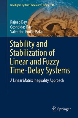 Stability and Stabilization of Linear and Fuzzy Time-Delay Systems