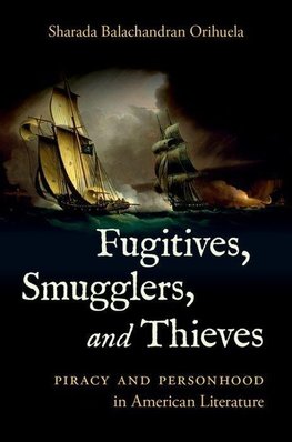 Fugitives, Smugglers, and Thieves